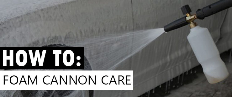 Foam Cannon Care & Maintainance
